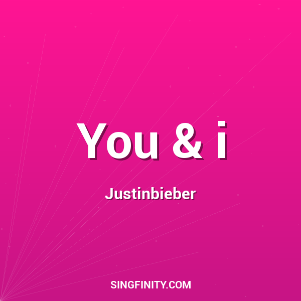 You & i